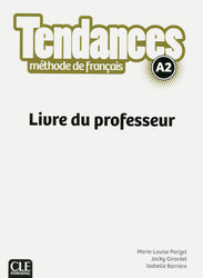 Tendances - Niveau A2 - Guide pédagogique