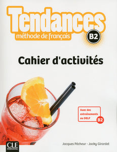 Tendances: Cahier d'activités - B2 - 9782090385359 - Front cover