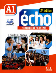 Echo - Niveau A1 - Livre de l'élève + DVD