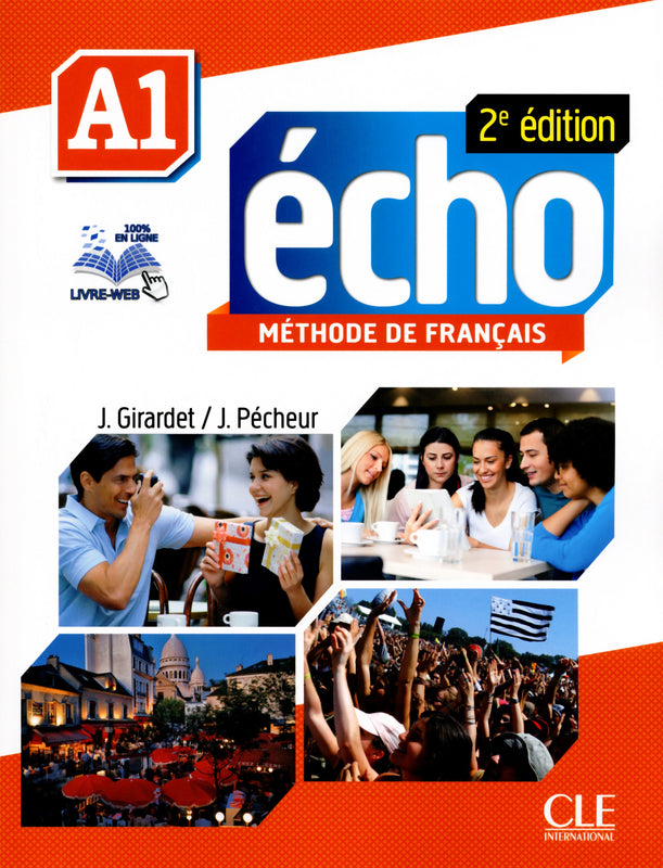 Echo - Niveau A1 - Livre de l'élève + DVD-Rom + Livre-web - 2ème édition - 9782090385885