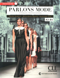 Parlons mode - Niveaux A2/B1 - Livre + CD
