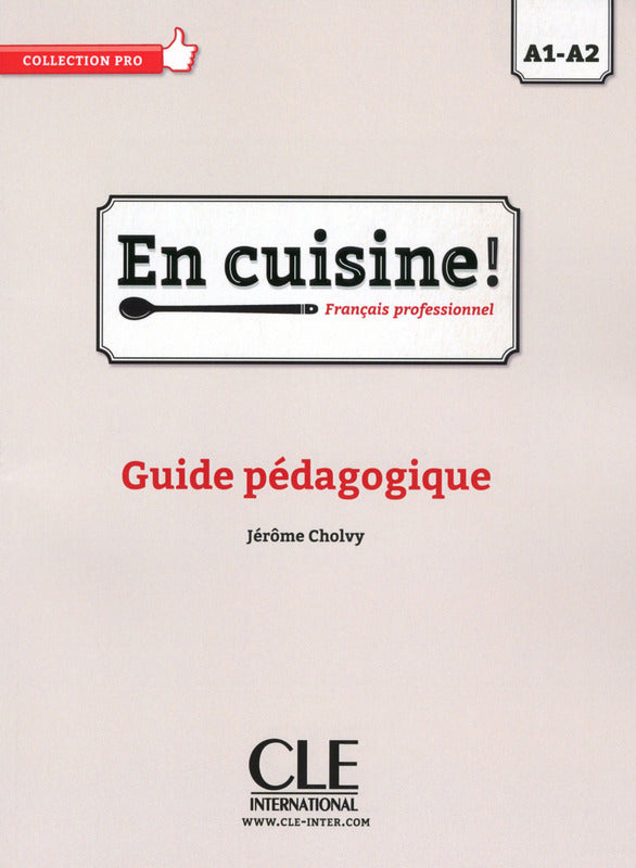 En cuisine! - Niveaux A1/A2 - Guide pédagogique - 9782090386745 - front cover