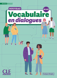 Le Nouveau Vocabulaire en dialogues - A1/A2 Niveau débutant + Audio