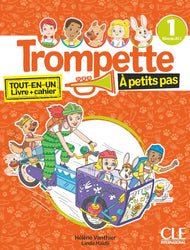 Trompette à petits pas 1: A1.1 - Livre de l'élève + Cahier d'activités + audio online