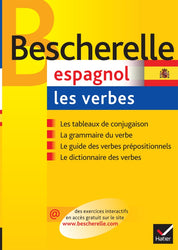 Bescherelle Espagnol : les verbes. Ouvrage de référence sur la conjugaison espagnole