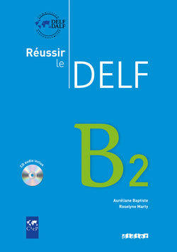Reussir le Delf B2 - Livre + CD - 9782278064502 - Front cover