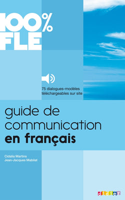 100% FLE - Guide de communication en français - Livre + audios téléchargeables - 9782278079247 - Front cover
