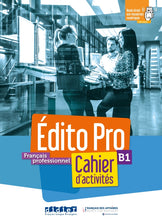 Édito Pro B1 - Cahier d'activites + CD mp3 + didierfle.app - 9782278096312 - front cover