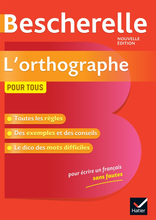Bescherelle L'orthographe pour tous - 9782401054509 - Front cover