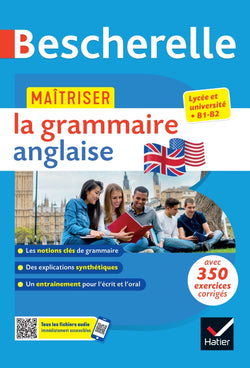 Bescherelle - Maîtriser la grammaire anglaise (grammaire & exercices) - 9782401094352 - front cover