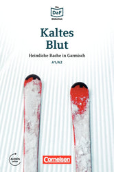 Kaltes Blut · Heimliche Rache in Garmisch
