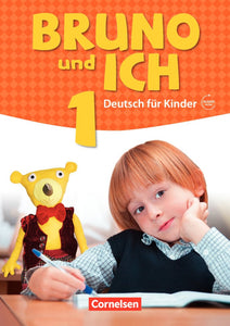 Bruno und ich : Schulerbuch 1 mit Audios online - 9783061207922 - Front cover