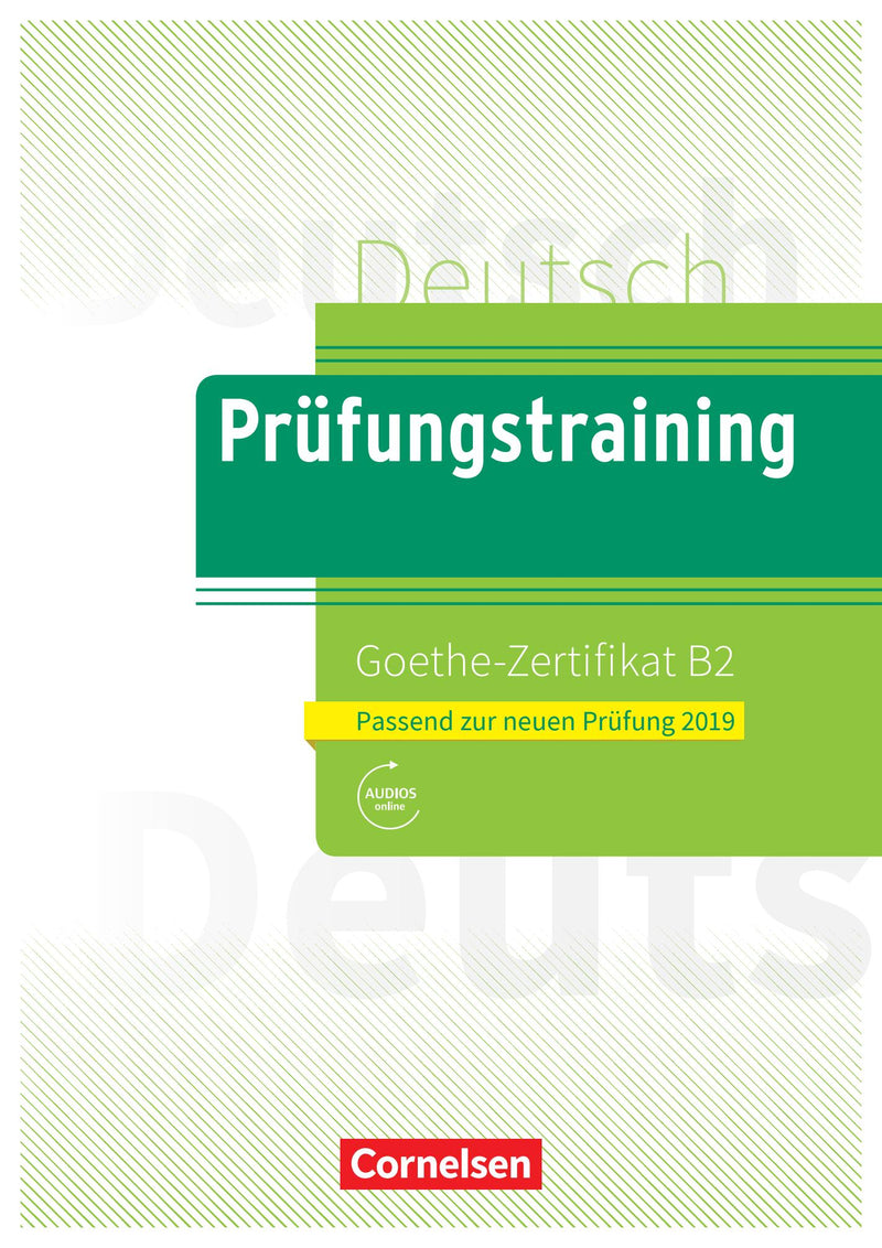 Prüfungstraining DaF B2 Goethe-Zertifikat B2 - Neubearbeitung - 9783061217754 - Front cover