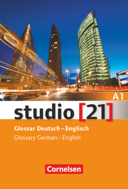 Studio [21] Grundstufe · A1: Gesamtband Glossar Deutsch-Englisch - 9783065205597 - Front cover
