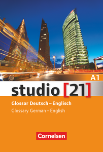 Studio [21] Grundstufe · A1: Gesamtband Glossar Deutsch-Englisch - 9783065205597 - Front cover