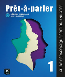 Prêt-à-parler 1 – Guide pédagogique – Edition annotée (A1)