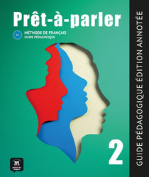 Prêt-à-parler 2 – Guide pédagogique – Edition annotée (A2)