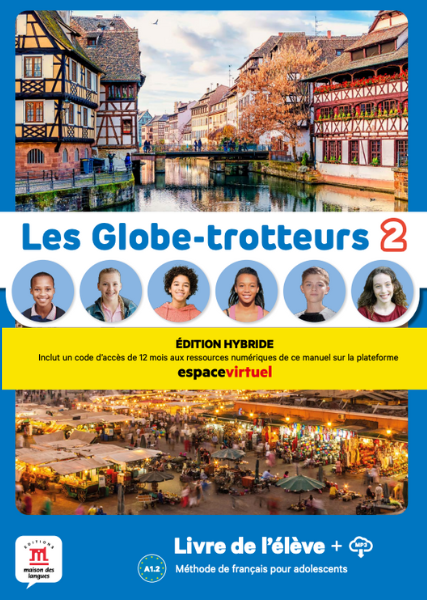 Les Globe-trotteurs 2 – Édition hybride – Livre de l’élève + audio MP3 - 9788411570152 - Front cover