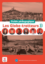 Les Globe-trotteurs 3 – Guide pédagogique (A2.1)