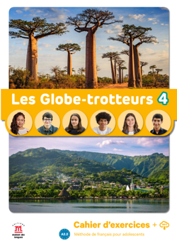 Les Globe-trotteurs 4 – Cahier d’exercices + audio MP3 - 9788411570244 - Front cover