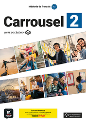 Carrousel 2 – Livre de l’élève + audio MP3. A2