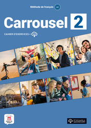 Carrousel 2 – Cahier d’exercices + audio MP3. A2