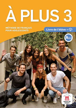 À plus 3 – Livre de l’élève + audio MP3 - 9788416273201 - Front cover