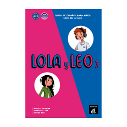 Lola y Leo 3 - Libro del alumno - 9788416347803 - Front cover