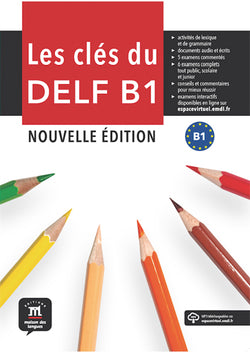 Les clés du DELF B1 Nouvelle édition – Livre de l’élève - 9788416657681 - Front cover