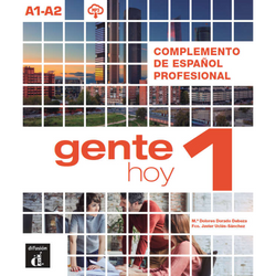 Gente hoy 1 - Complemento de español profesional + audio MP3  - 9788417260422  - Front cover