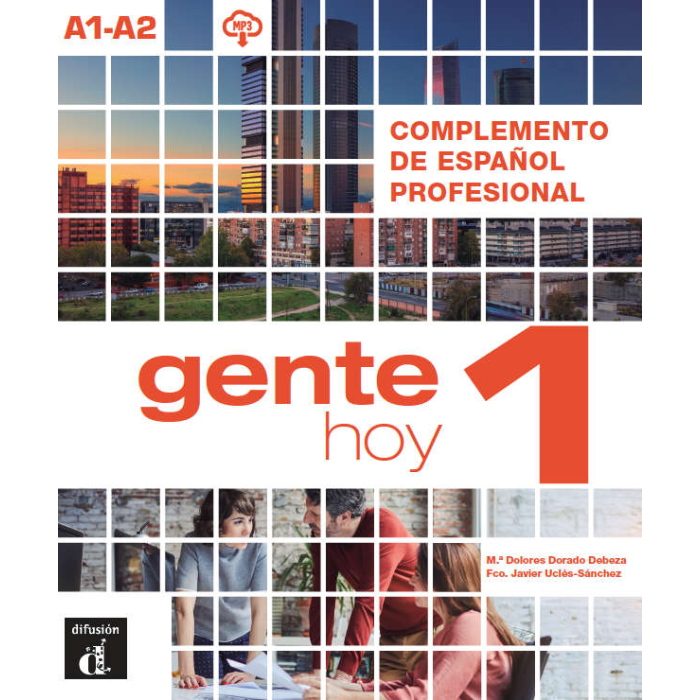 Gente hoy 1 - Complemento de español profesional + audio MP3  - 9788417260422  - Front cover