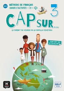 Cap sur… 3 – Cahier d’activités + audio MP3. A2 - 9788417260842 - Front cover