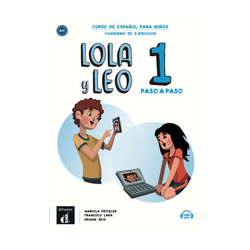Lola y Leo paso a paso 1 - Cuaderno de ejercicios + audio MP3 - 9788417710682 - Front cover