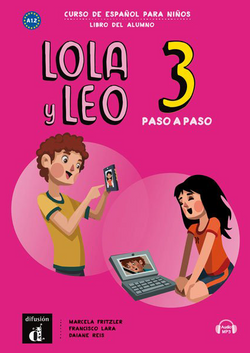 Lola y Leo paso a paso 3 - Libro del alumno + audio MP3 - 9788417710712 - Front cover