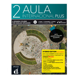Aula internacional Plus 2 - Edición híbrida - Edición inglesa - Libro del alumno. A2 - 9788419236074 - front cover