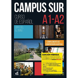 Campus Sur A1-A2 - Edición híbrida - Libro del alumno - 9788419236364 - Front cover