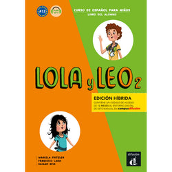 Lola y Leo 2 - Edición híbrida - Libro del alumno + audio MP3 - 9788419236470 - Front cover