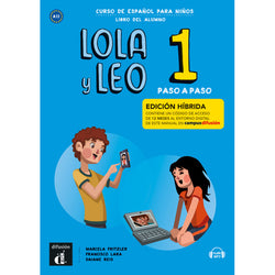 Lola y Leo Paso a paso 1 - Edición híbrida - Libro del alumno + audio MP3 - 9788419236494 - Front cover