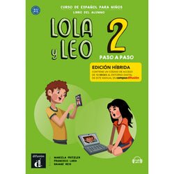 Lola y Leo Paso a paso 2 - Edición híbrida - Libro del alumno + audio MP3 - 9788419236500 - Front cover 