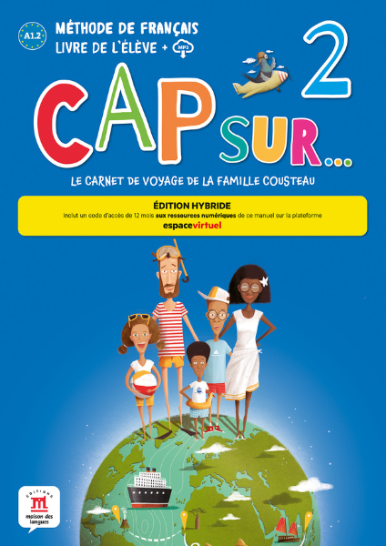 Cap sur… 2 – Édition hybride – Livre de l’élève + audio MP3 - 9788419236890 - Front cover