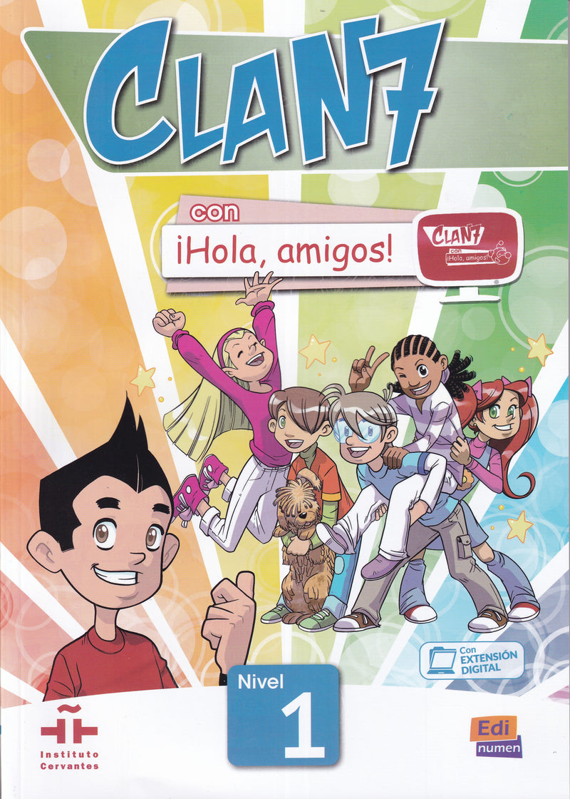 Clan 7 con ¡Hola, amigos! 1 - Libro del alumno + eBook + Digital Extension - 9788498485356 - free UK delivery