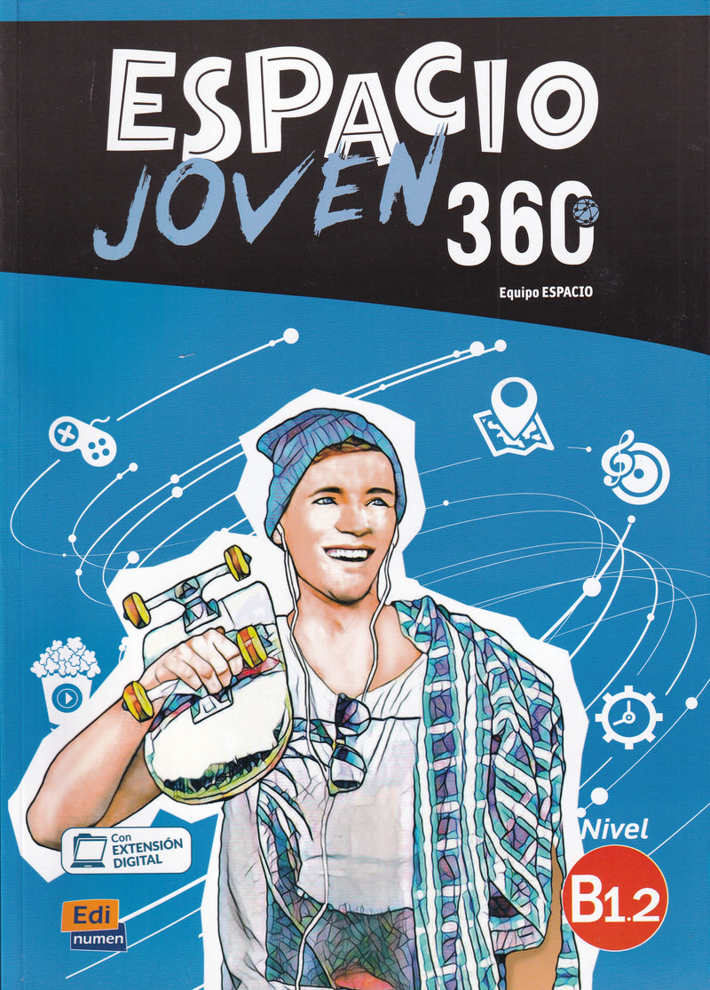 Espacio Joven 360º - Libro del alumno. Nivel B1.2  + eBook + Extensión digital - 9788498488388 - front cover