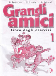 Grandi Amici 1 -  Libro degli esercizi
