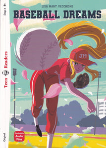 Baseball Dreams - Teen ELI Readers B1 + audio download - 9788853645760 - front cover