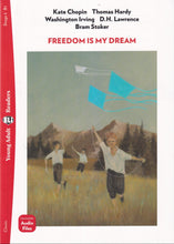 Freedom is My Dream + audio download - Young Adult Readers - 9788853645821 - front cover