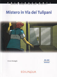 Mistero in via dei tulipani