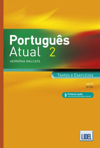 Português Atual 2 - B1/B2 - Textos e Exercicios + audio - 9789897523717 - front cover