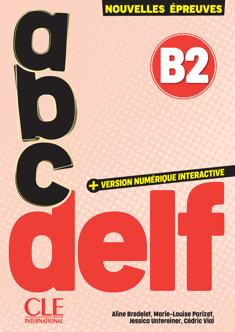 ABC DELF - Niveau B2 - 3ème édition - 9782090398052 - front cover