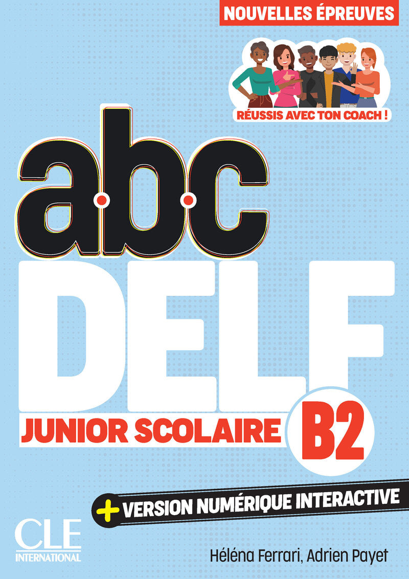 ABC DELF Junior Scolaire - Niveau B2 - 3ème édition - 9782090398014 - front cover