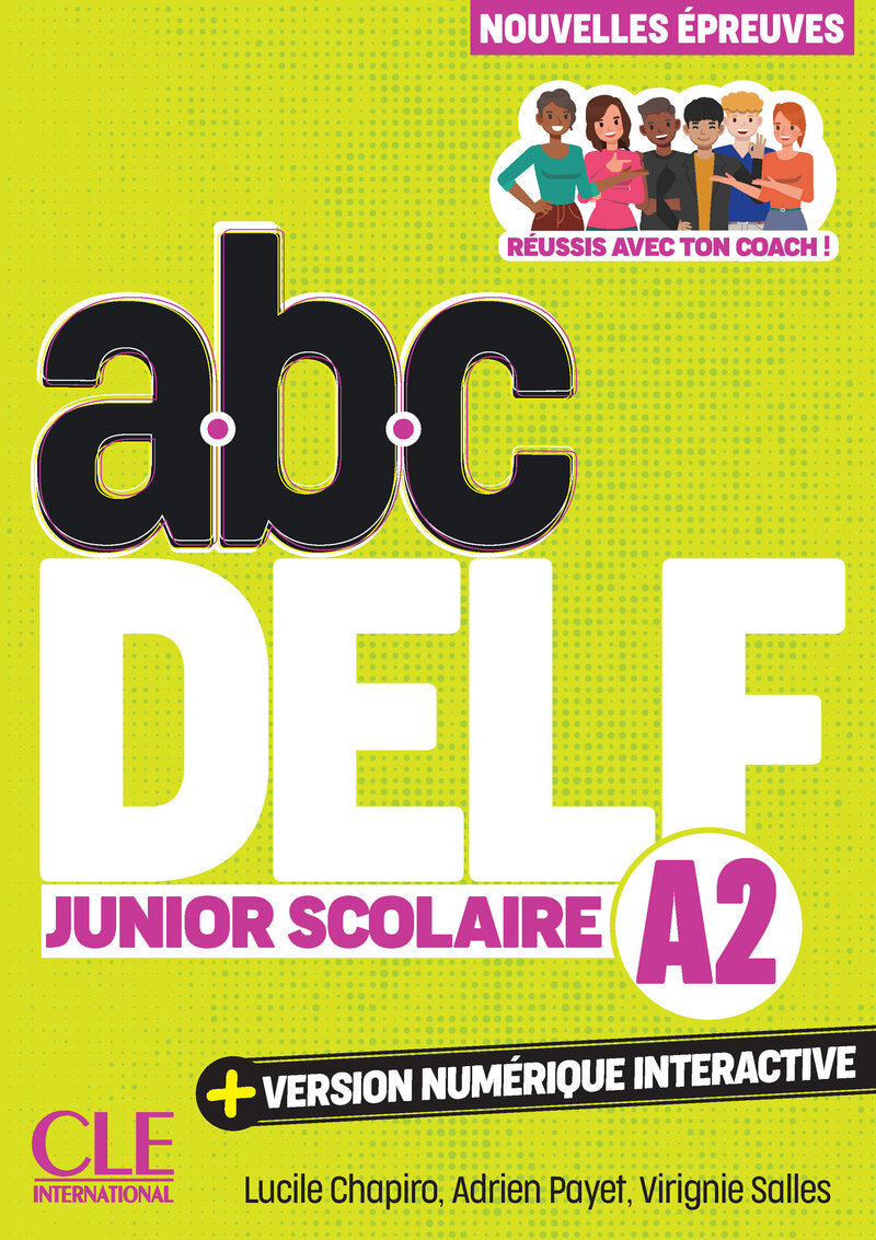 ABC Delf Junior Scolaire - Niveau A2 - 3ème édition - 9782090397994 - front cover